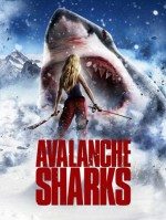 Kar Canavarı / Avalanche Sharks