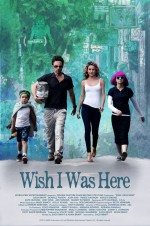 Keşke Burada Olsam / Wish I Was Here