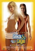 Seksi ve  Çılgın / The Hottie And The Nottie