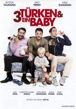 3 Türk, 1 Bebek / 3 Türken und 1 Baby