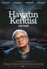 Hayatın Kendisi / Life Itself