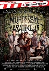 Muhteşem Yaratıklar / Beautiful Creatures