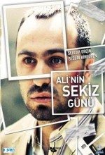 Ali’nin Sekiz Günü