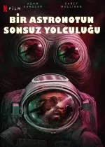 Bir Astronotun Sonsuz Yolculuğu