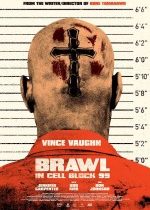 99. Blok / Brawl in Cell Block 99