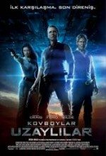 Kovboylar ve Uzaylılar / Cowboys And Aliens