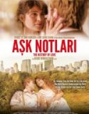 Aşk Notları / The History of Love