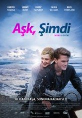 Aşk, Şimdi / Now Is Good