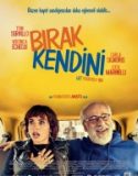 Bırak Kendini / Let Yourself Go