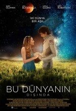 Bu Dünyanın Dışında / The Space Between Us