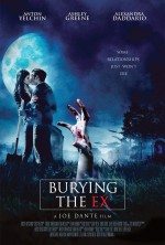 Eski Sevgiliyi Gömmek / Burying the Ex