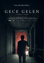 Gece Gelen / It Comes at Night