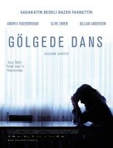 Gölgede Dans / Shadow Dancer