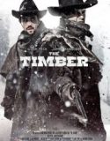 İz Peşinde / The Timber