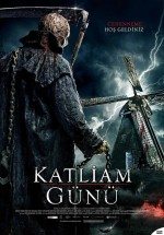 Katliam Günü / The Windmill Massacre