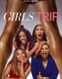 Kız Gecesi / Girls Trip