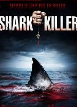 Köpekbalığı Avcısı / Shark Killer