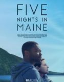 Maine’de Beş Gece / Five Nights in Maine