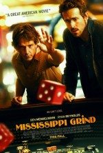 Mississippi Ateşi / Mississippi Grind