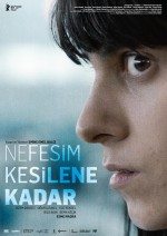 Nefesim Kesilene Kadar