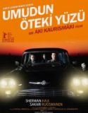 Umudun Öteki Yüzü / The Other Side of Hope